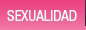 Sexualidad